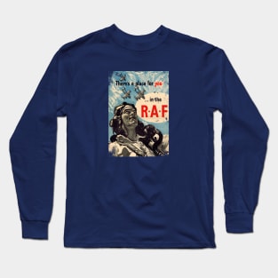 There's a place for you in the RAF retro poster Long Sleeve T-Shirt